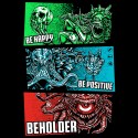 Be Happy Be Positive BEHOLDER