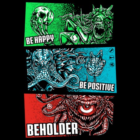 Be Happy Be Positive BEHOLDER
