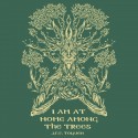 Ent - I Am at Home Among the Trees