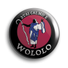 Spilla Stai Calmo e Wololo