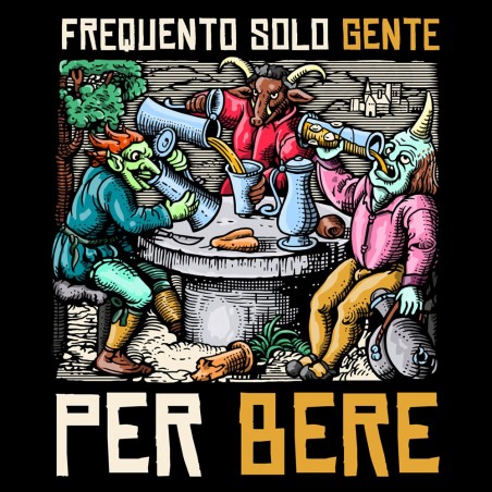 Frequento Solo Gente Per Bere