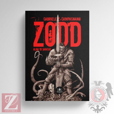 Zodd - Alba di Sangue - Zhistorica